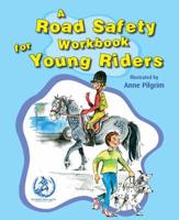 A Road Safety Workbook for Young Riders