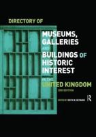 Directory of Museums, Galleries and Buildings of Historic Interest in the United Kingdom