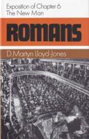 Romans, an Exposition of Chapter 6