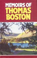 Memoirs of Thomas Boston