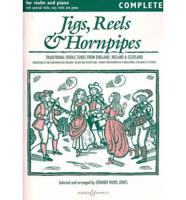 Jigs, Reels & Hornpipes - Complete