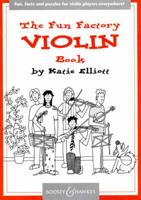 The Fun Factory Violin Book