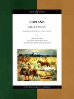 Copland - Ballet Suites