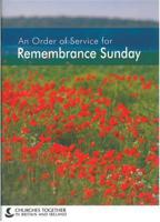 An Order of Service for Remembrance Sunday