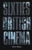 Sixties British Cinema