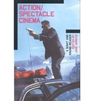 Action/spectacle Cinema