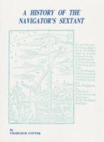 A History of the Navigator's Sextant