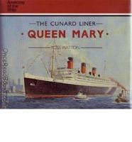 The Cunard Liner Queen Mary