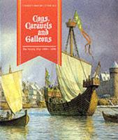 Cogs, Caravels and Galleons