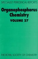 Organophosphorus Chemistry. Vol.1 A Review of the Literature Published Up to June 1969