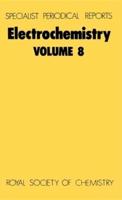Electrochemistry. Volume 8