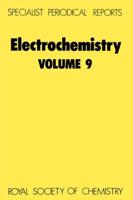 Electrochemistry. Volume 9