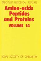 Amino Acids, Peptides and Proteins. Volume 14