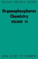 Organophosphorus Chemistry. Volume 14