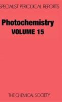 Photochemistry. Volume 15