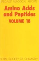 Amino Acids and Peptides. Volume 18