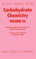 Carbohydrate Chemistry. Volume 23