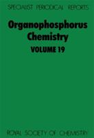 Organophosphorus Chemistry. Volume 19