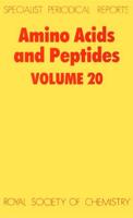Amino Acids and Peptides. Volume 20
