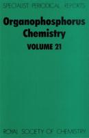 Organophosphorus Chemistry. Volume 21