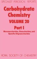 Carbohydrate Chemistry. Volume 20