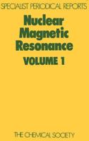 Nuclear Magnetic Resonance. Vol.1 : A Review of Recent Published Literature Up to June 1971