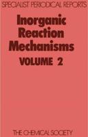 Inorganic Reaction Mechanisms: Volume 2