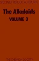 The Alkaloids: Volume 3