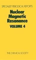 Nuclear Magnetic Resonance. Volume 4