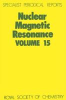 Nuclear Magnetic Resonance. Volume 15