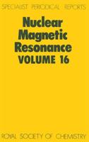 Nuclear Magnetic Resonance. Volume 16