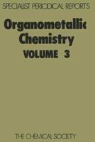 Organometallic Chemistry: Volume 3