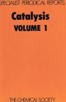 Catalysis. Vol.1 : A Review of the Literature Published Up to Mid-1976