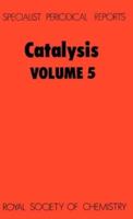 Catalysis. Volume 5