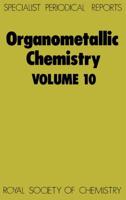 Organometallic Chemistry. Volume 10