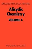 Alicyclic Chemistry: Volume 4