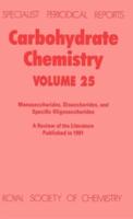 Carbohydrate Chemistry. Volume 25