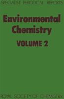 Environmental Chemistry: Volume 2