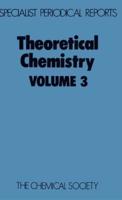 Theoretical Chemistry: Volume 3