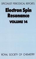 Electron Spin Resonance: Volume 14