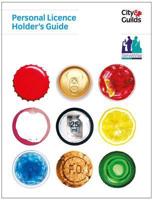 Personal Licence Holder's Guide