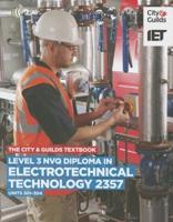 Level 3 NVQ Diploma in Electrotechnical Technology 2357. Units 301-304