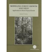 Modelling Forest Growth and Yield