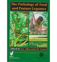 The Pathology of Food and Pasture Legumes