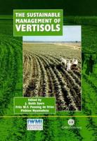 The Sustainable Management of Vertisols