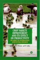 Crop Variety Improvement and Its Effect on Productivity