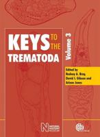 Keys to the Trematoda. Vol. 3