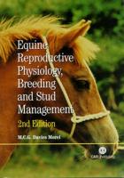 Equine Reproductive Physiology, Breeding, and Stud Management
