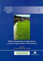 Water Productivity in Agriculture