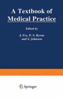 A Textbook of Medical Practice
